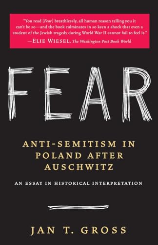 Fear: Anti-Semitism in Poland After Auschwitz von Random House Trade Paperbacks